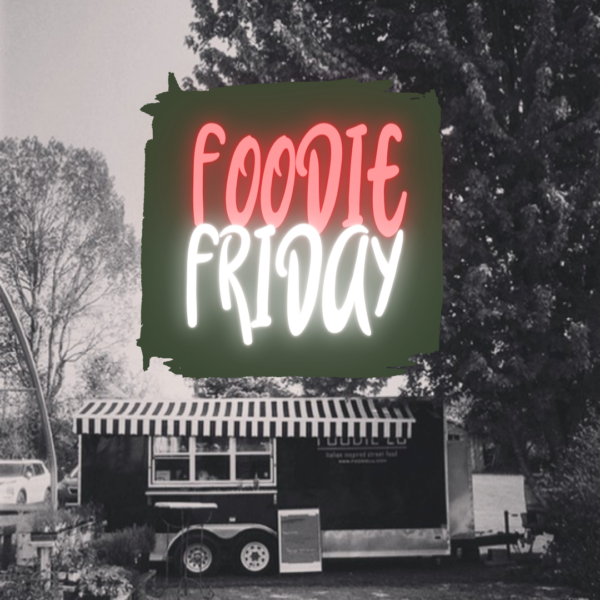 Foodie Friday - Italian Night - August 23rd